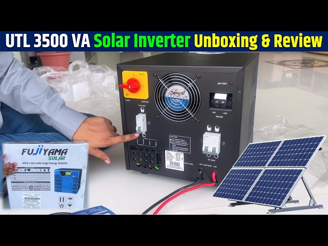 UTL Fujiyama 3500VA Solar Inverter Unboxing and Review | UTL Fujiyama 3kVA Solar Inverter Unboxing