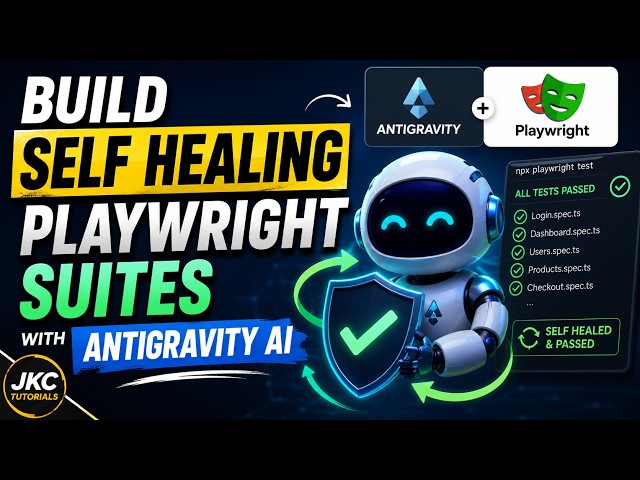 Stop Maintaining Locators: Autonomous Playwright Testing with Antigravity | JKC Tutorials