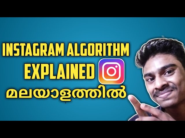 Instagram Algorithm Explained In Malayalam😱| Top 5 Secrets That you follow To Reach more Audience |