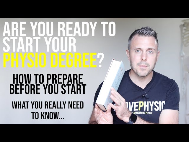 How to prepare before starting your Physio degree?