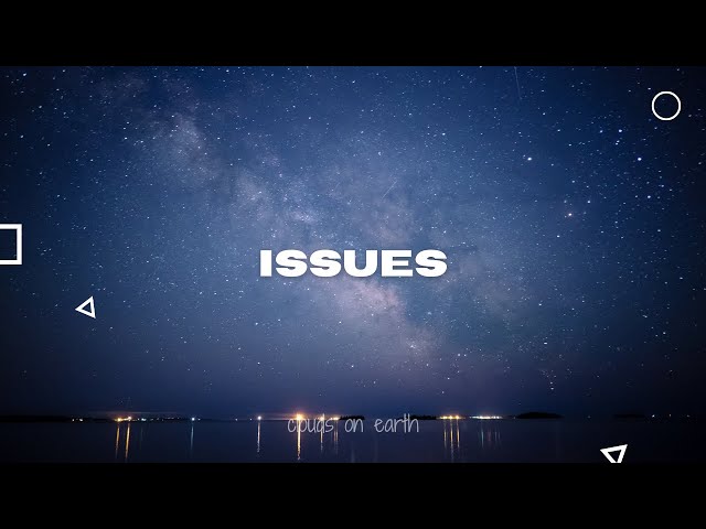 Julia Michaels - Issues (Clean - Lyrics)