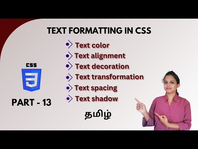 TEXT FORMATTING IN CSS | CSS TEXT PROPERTY | CSS TUTORIAL - PART 13 | TAMIL | DEVELOPER TECHIES