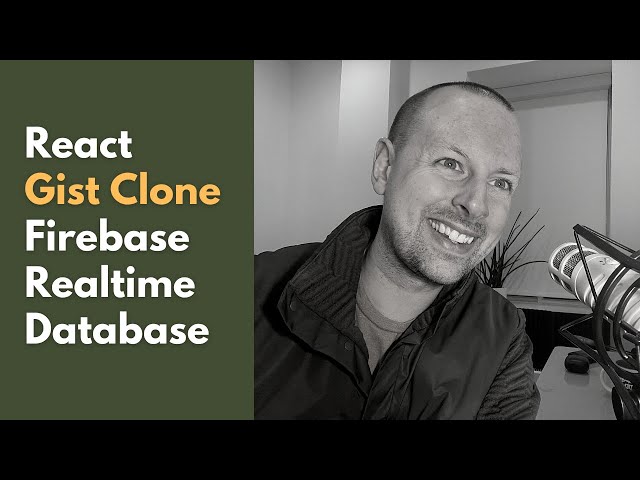 Using Firebase Realtime Database with React