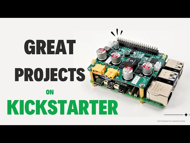 Best Kickstarter Projects of 2026!