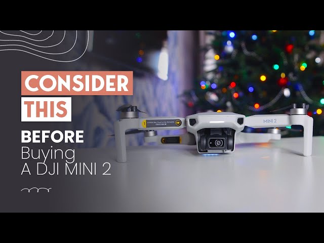 Consider This Long Term Review BEFORE Buying A DJI Mini 2 For Christmas 2021!