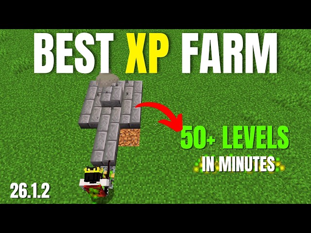 NEW UPDATED Minecraft 26.1.2 XP FARM Tutorial | 50 Levels in Minutes Super Fast