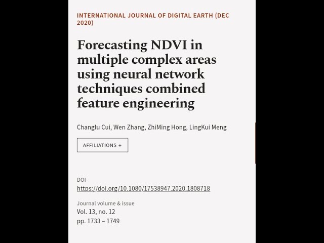 Forecasting NDVI in multiple complex areas using neural network techniques combined f... | RTCL.TV