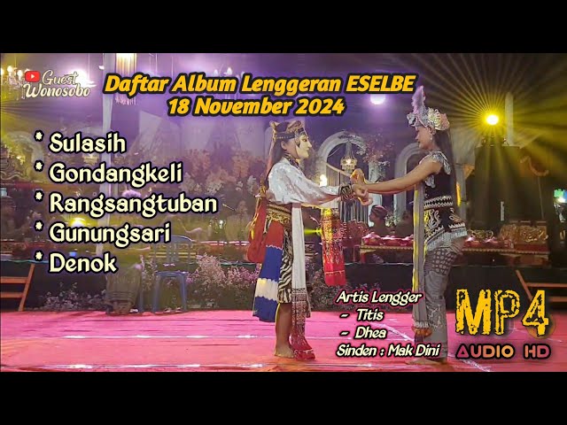 DAFTAR ALBUM LENGGER ALUSAN ESELBE ( SLB ) LIVE BAKUNGAN 18/11/2024