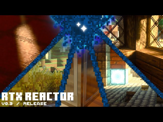 RTX Reactor v0.3 | Release Showcase