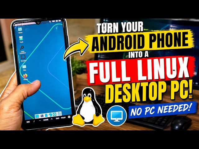 Turn Your Android Phone Into a Full Linux Desktop PC (2026)