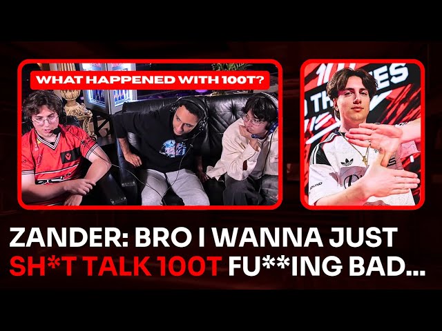 Zander Reveals To FNS & TenZ What Went Wrong With 100 Thieves