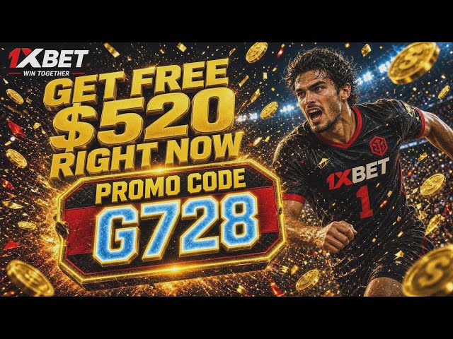1XBET PROMO CODE / FREE BOOST 1XBET FOR REGISTRATION / PROMO CODE FREE - G728 / 1XBET 2026