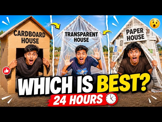 24 Hours Survival Challenge Cardboard House vs Plastic Tent vs Newspaper House! 😱