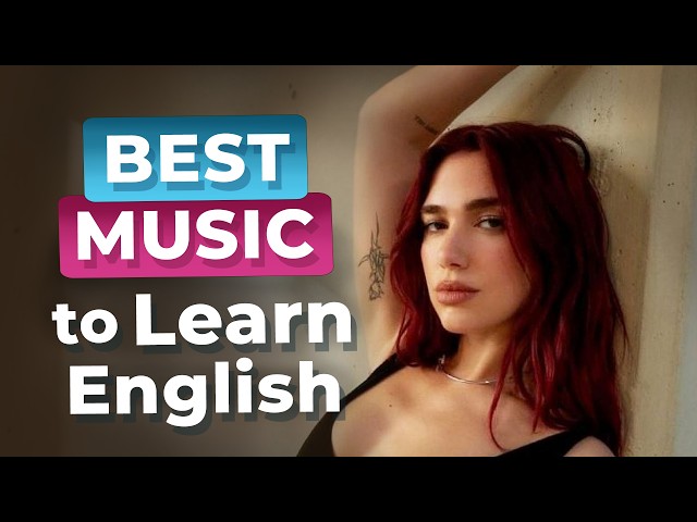 10 Great Songs for English Fluency