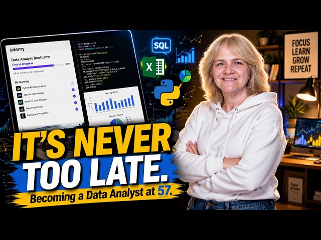 57 and Starting Over: My Data Analyst Career Change Begins