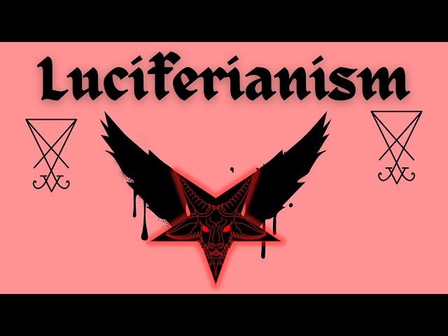 Luciferianism: Lucifer’s Left-Hand Path Legacy