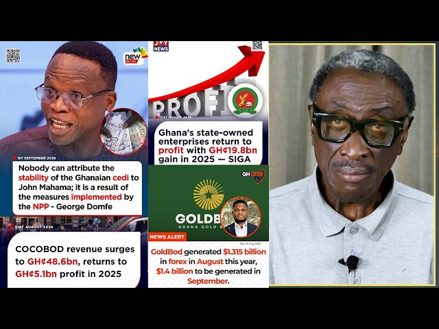 KSM Critical Analysis on SIGA Report / KSM F!res George Domfe "RIDICULOUS" Cedi Stability comments