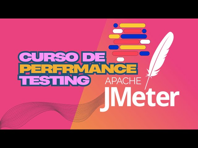 CURSO DE PERFORMANCE CON JMETER