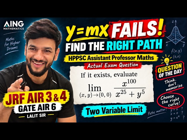 When \(y=mx\) Fails! Find the Right Path | HPPSC Maths | Multivariable Limits | QOD