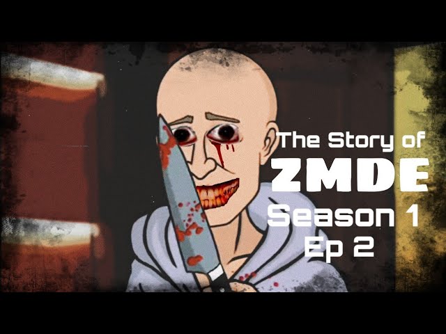 The Story Of ZMDE| Season 1 Episode 2