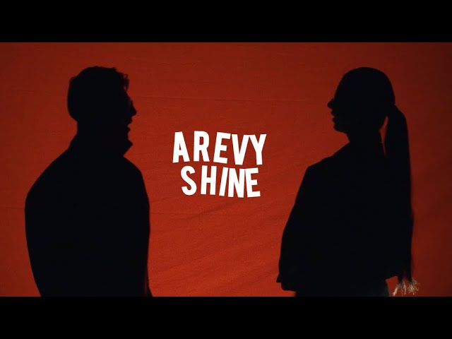 MAMBA & ALìA • AREVY SHINE