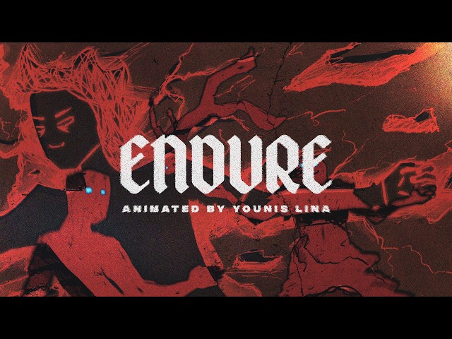 Terminals - Endure (Animated Video by Younis Lina)