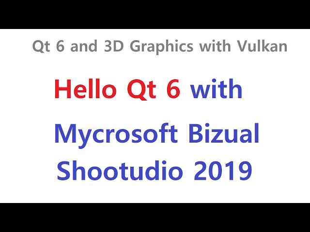 003 - (SETUP) Hello Qt 6 With Microsoft Visual Studio 2019
