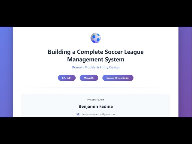 Building a Complete Soccer League Management System: Domain Models & Entity Design