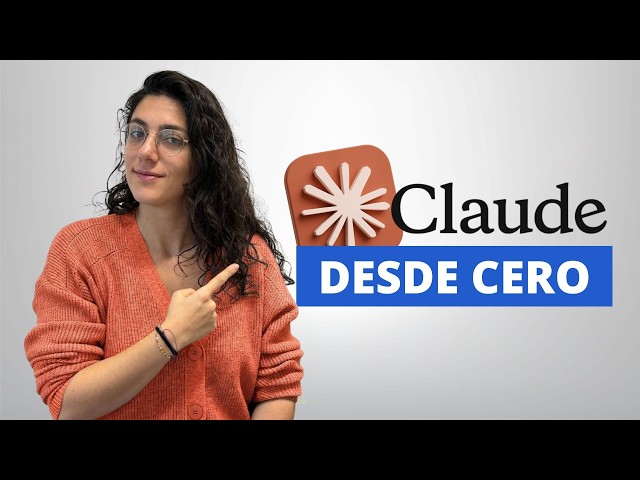 Cómo usar Claude desde Cero: ¡Mejor que ChatGPT para organizar tu PC!