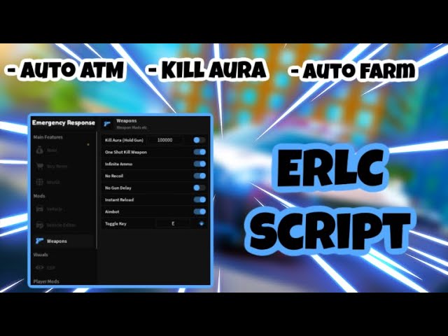 [NEW] ERLC Script | Auto Farm | Auto ATM + Crowbar | Kill Aura | Aimbot | TP | AND MORE | PASTEBIN