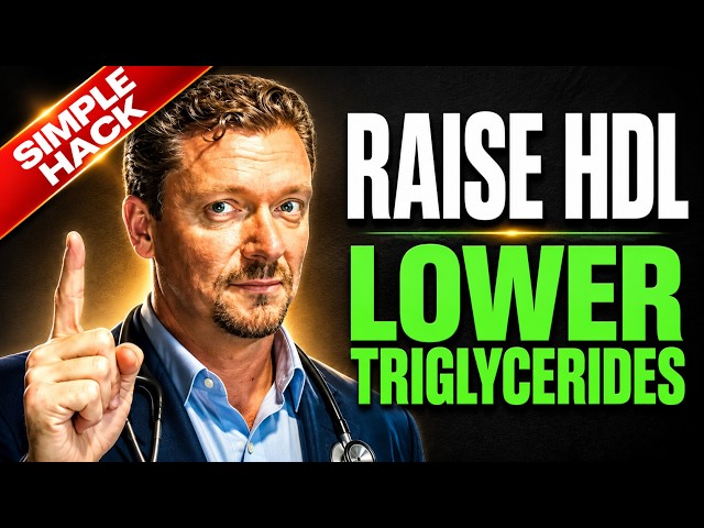 How to Raise HDL and Lower Triglycerides (Not What You're Told)