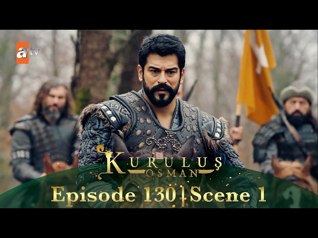 Kurulus Osman Urdu | Season 4 Episode 130 Scene 1 I Nayman ke khilaaf mansooba!