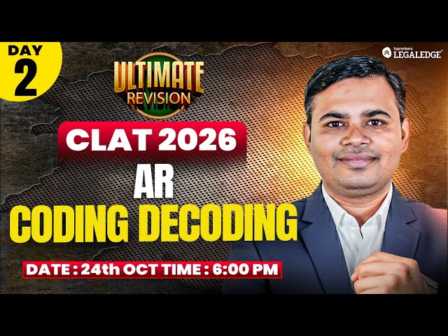 CLAT 2026 | AR - Coding - Decoding | Mukesh Sir | Ultimate Revision