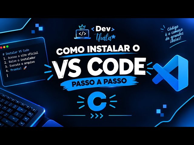 🔥 COMO INSTALAR O VS CODE E COMEÇAR A PROGRAMAR EM C! | PASSO A PASSO