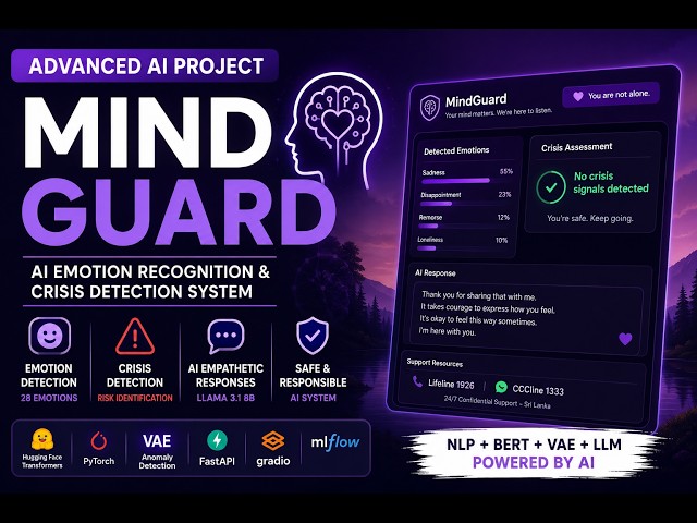 MindGuard | Emotion-Aware & Crisis-Sensitive AI Support System | DistilBERT • VAE • Llama 3.1 • NLP
