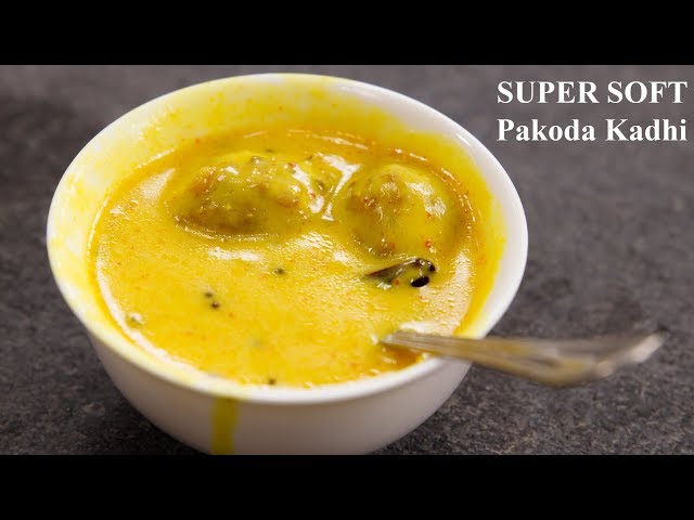 Kadhi Pakora Recipe - Super Soft Pakoda Punjabi Kadi - CookingShooking