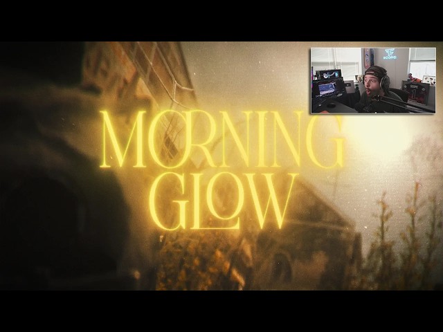Scope Reacts to Morning Glow