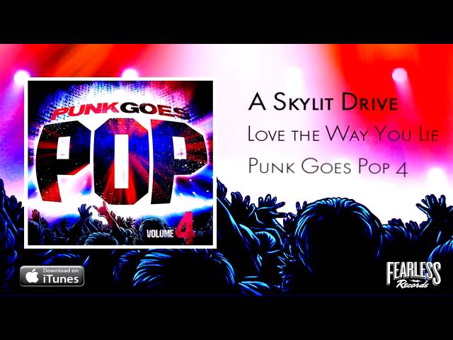 A Skylit Drive - Love The Way You Lie (Punk Goes Pop 4)