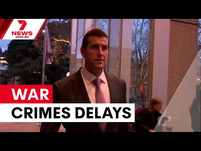 Ben Roberts-Smith war crimes case faces further delays | 7NEWS