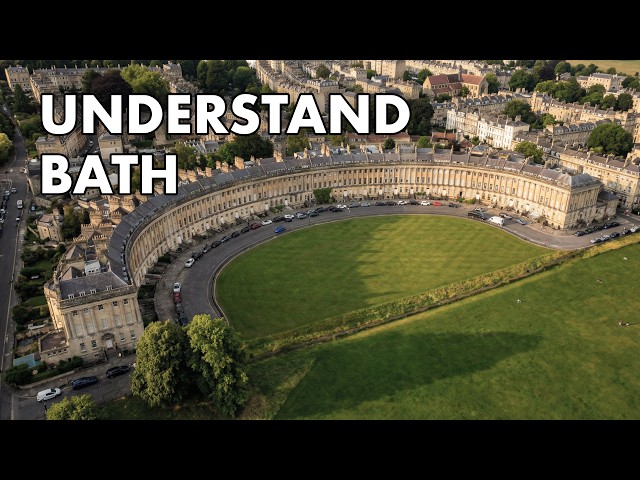 How Bath Became England’s Most Elegant City