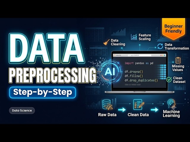 Learn Data Preprocessing Step by Step | Data Science for Beginners