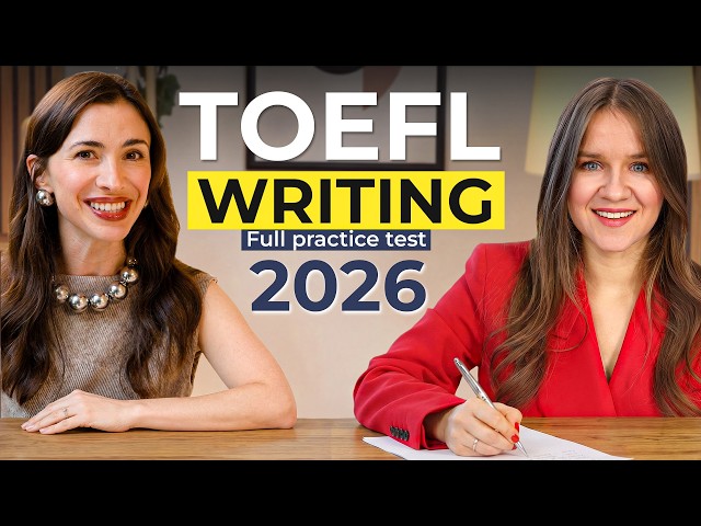 TOEFL Writing 2026 Full Practice Test (answers and templates included)