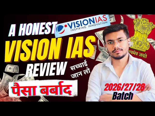 Vision IAS UPSC Coaching Review 2025 | Honest Insights, Fees, Faculty, Best Coaching for upsc