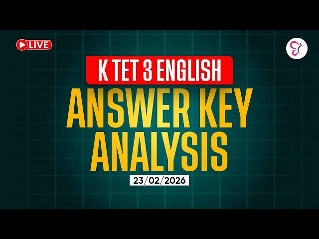 KTET 3 ENGLISH ANSWER ANALYSIS | KTET EXAM