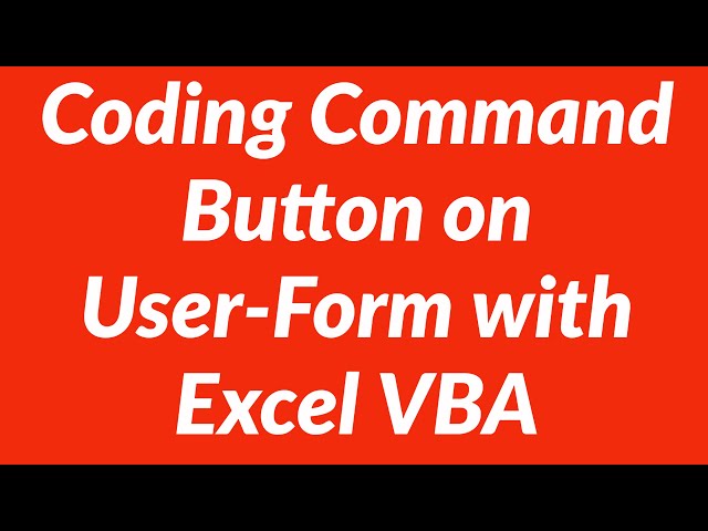 Coding Command Button on User-Form Excel VBA