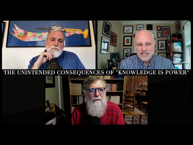 The Unintended Consequences of "Knowledge is Power" : The Theology Pugcast Episode 377