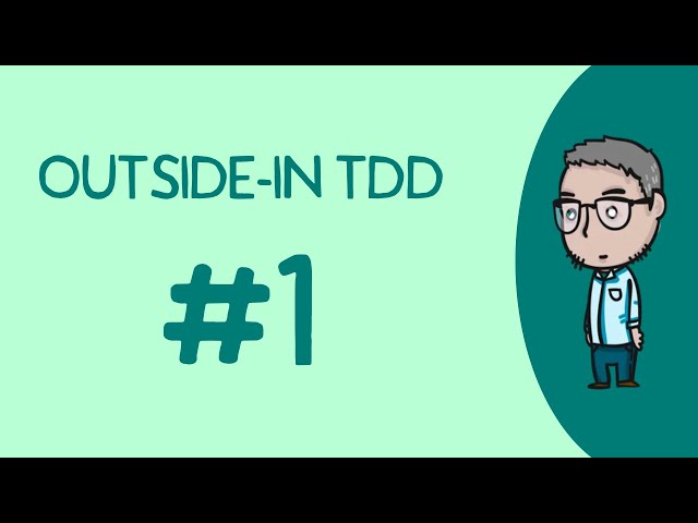 Outside in TDD #1