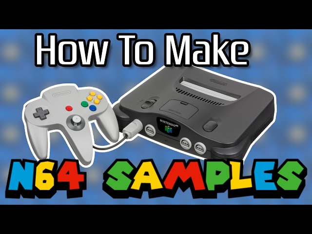 How to make N64 samples for FREE! (?)