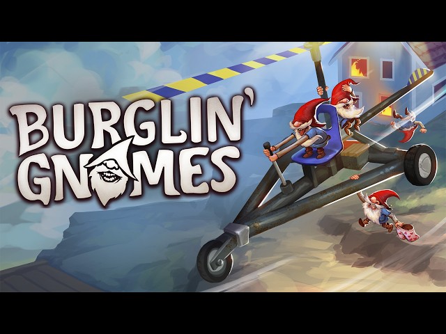 Burglin' Gnomes - Release Date Trailer