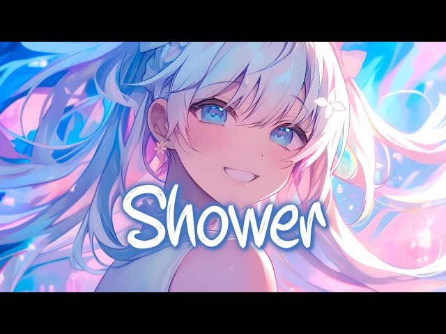 「Nightcore」 Shower - Becky G ♡ (Lyrics)